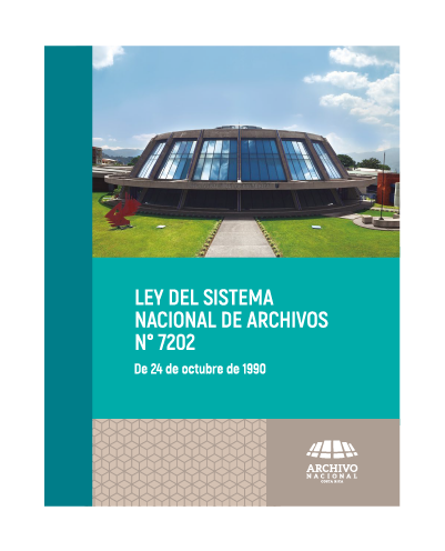 portada del libro Ley del Sistema Nacional  de Archivos Nº 7202